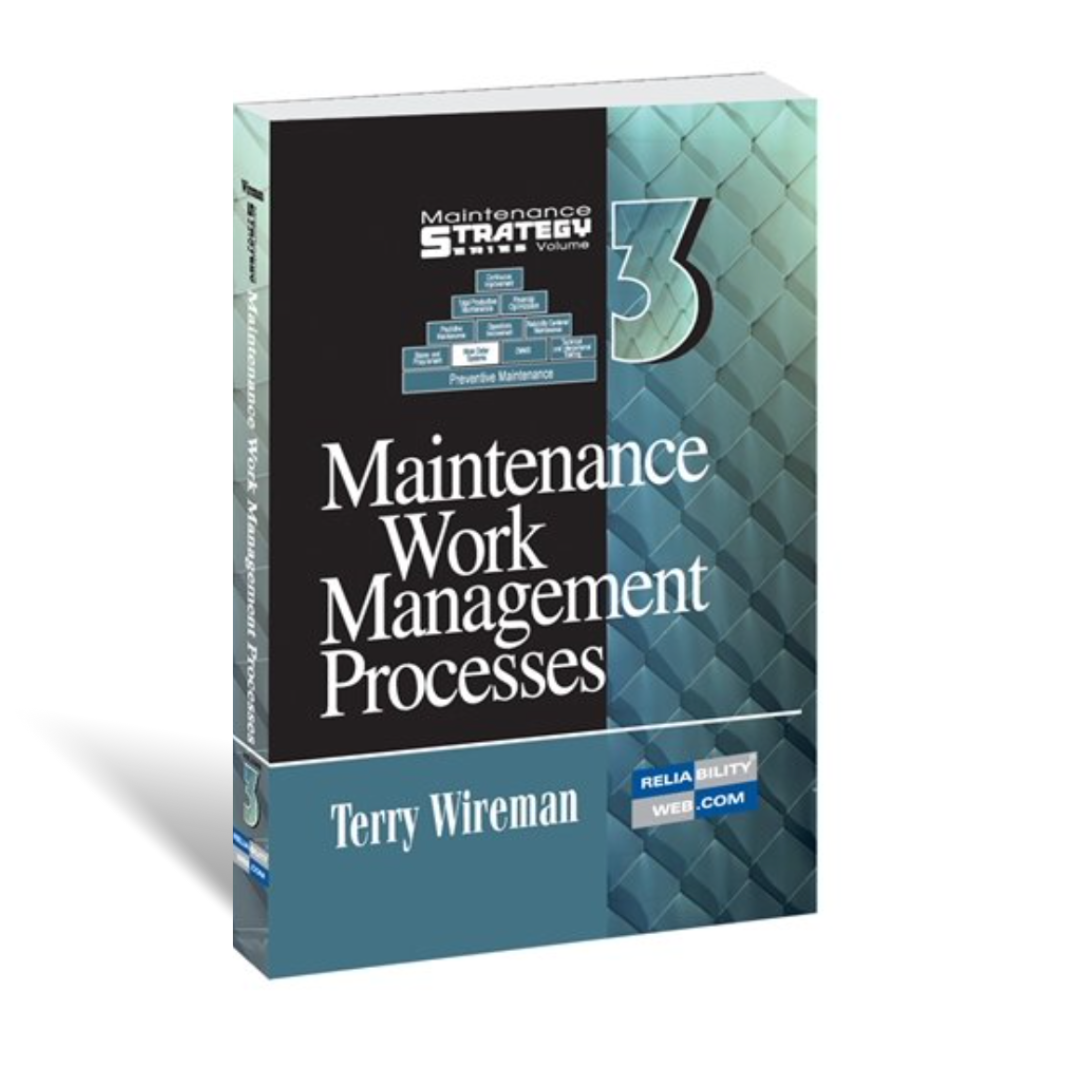 MS Vol. 3 Maintenance Work Management Processes - Hardcover