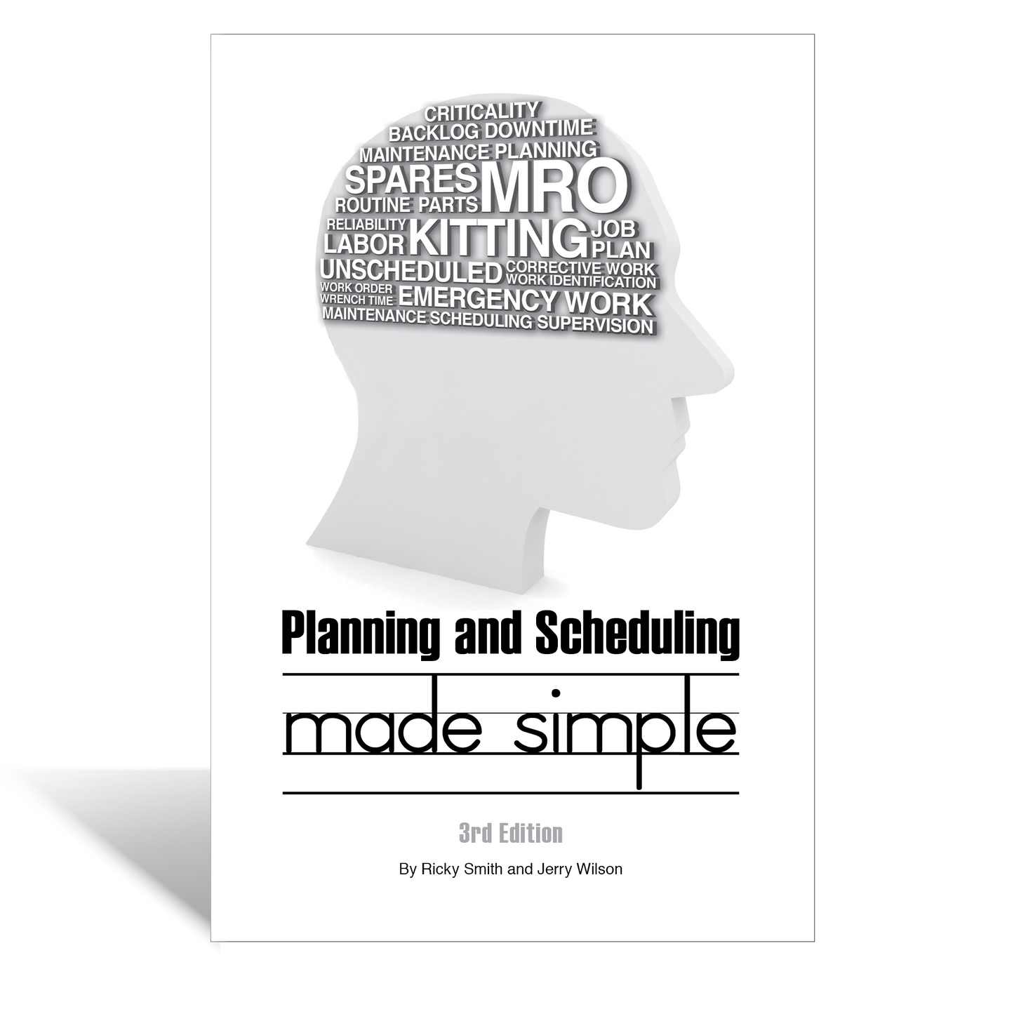 Planning & Scheduling Made Simple - Paperback