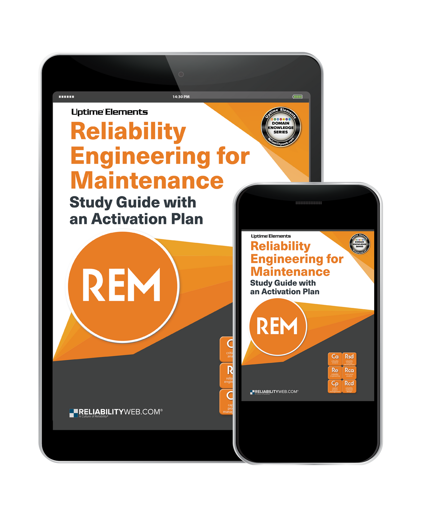 Reliability Engineering for Maintenance Study Guide with an Activation Plan E-book