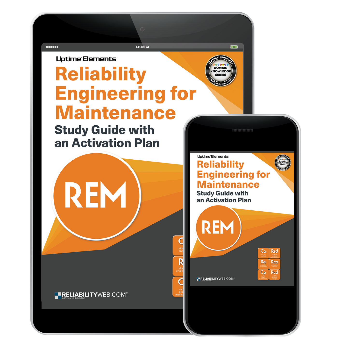 Reliability Engineering for Maintenance Study Guide with an Activation Plan E-book