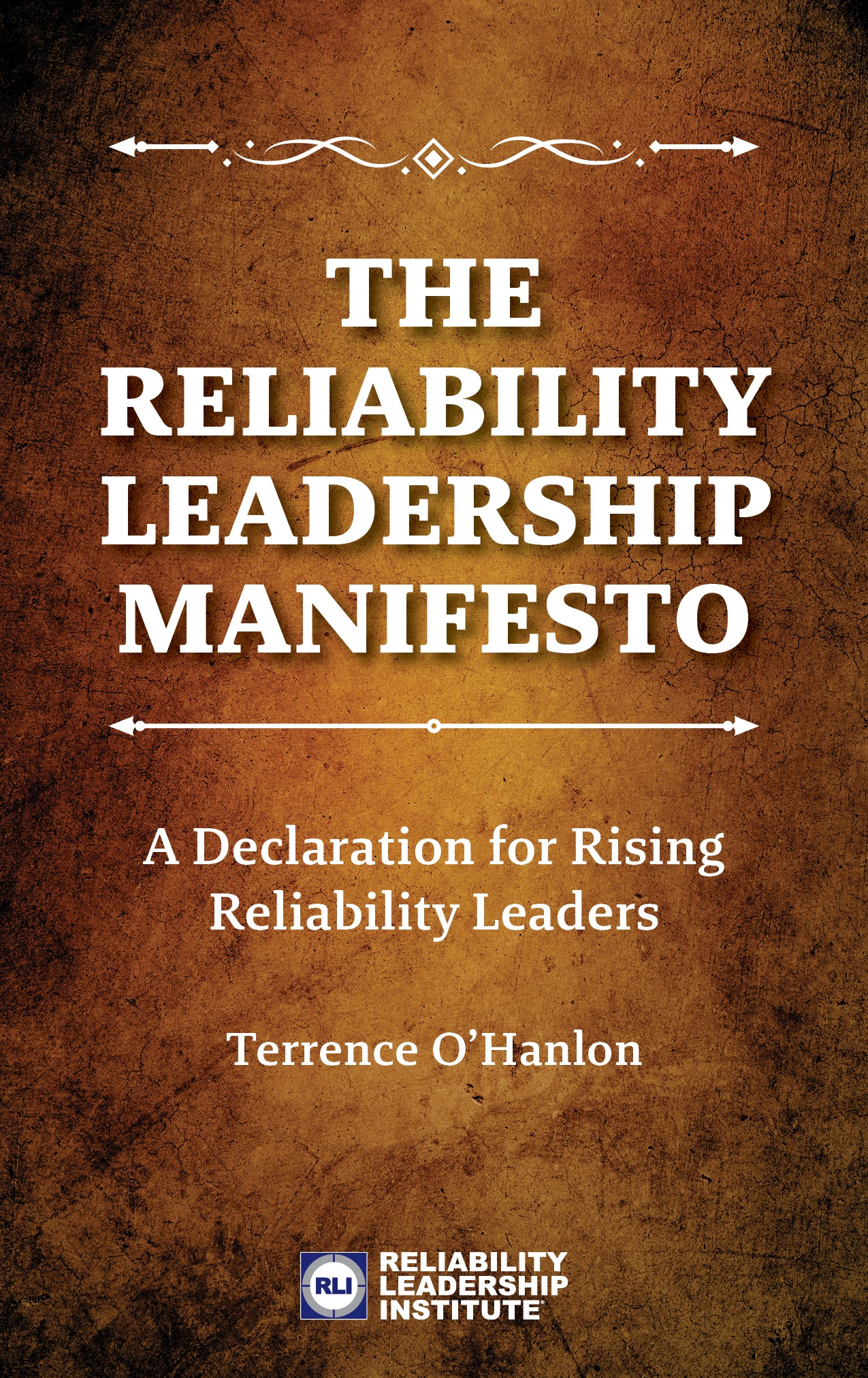 The Reliability Leadership Manifesto