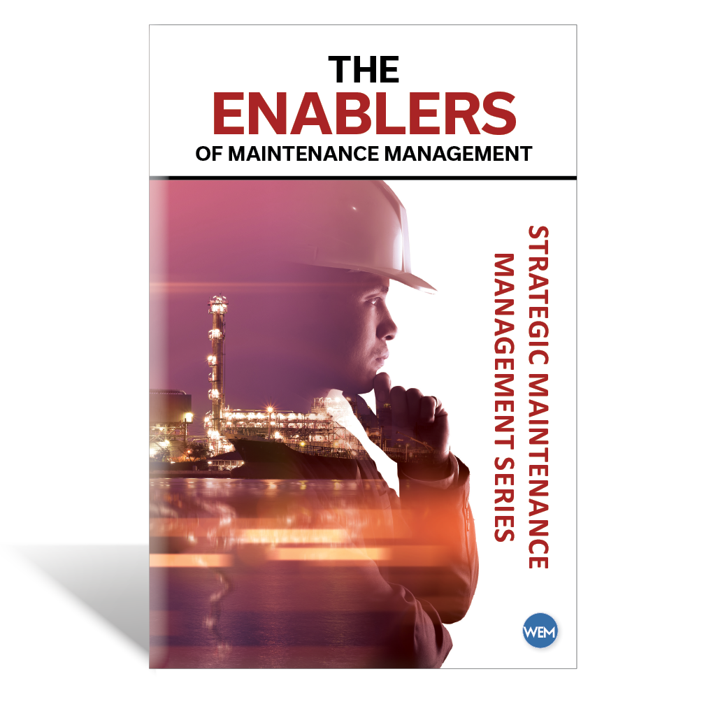 The Enablers of Maintenance Management