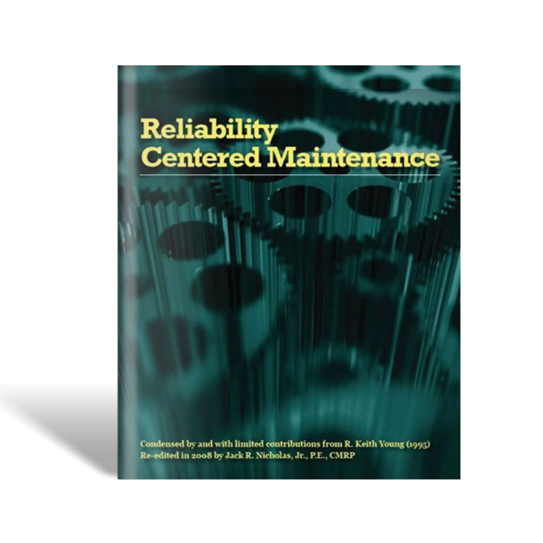 Reliability Centered Maintenance