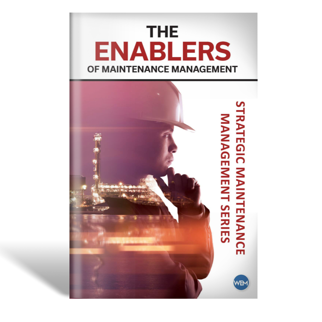 The Enablers of Maintenance Management - Hardcover