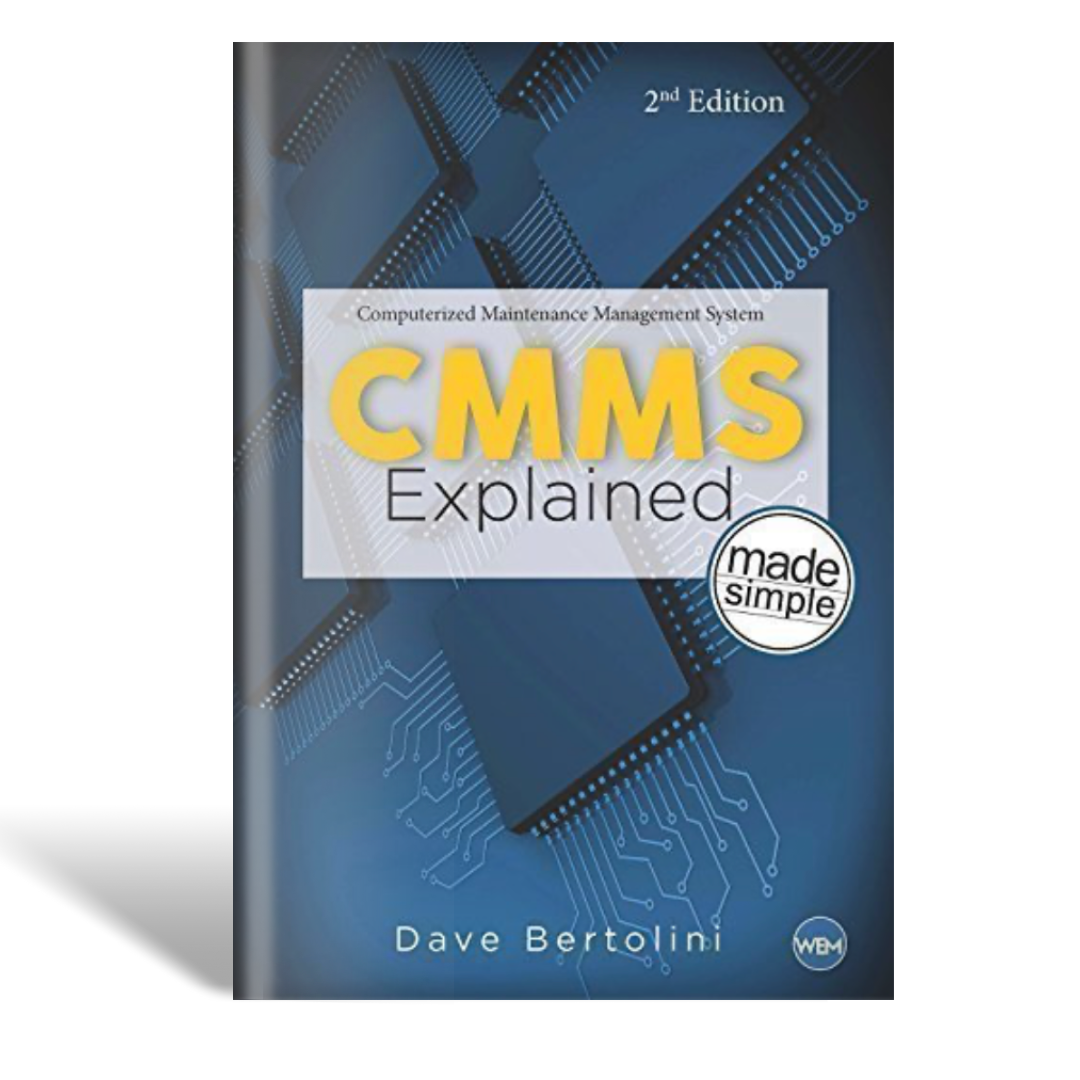 CMMS Explained Second Edition - Paperback