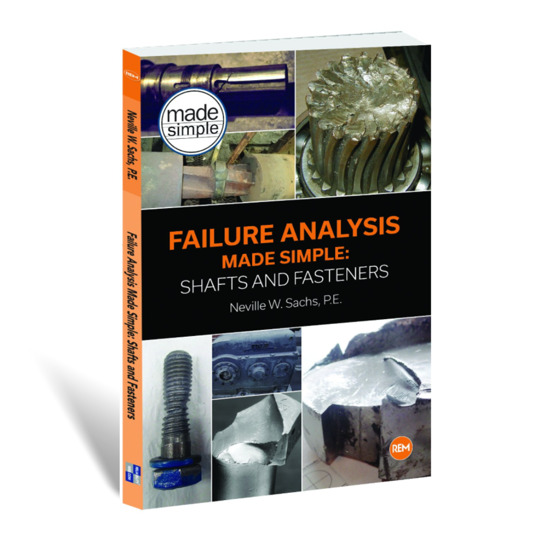 Failure Analysis Made Simple: Shafts and Fasteners - Paperback