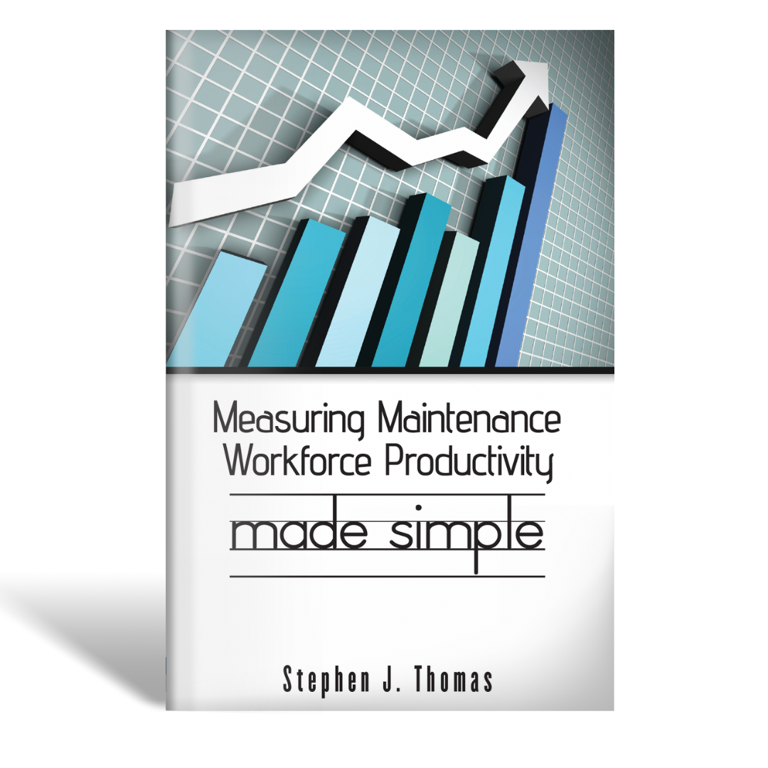 Measuring Maintenance Workforce Productivity - Paperback