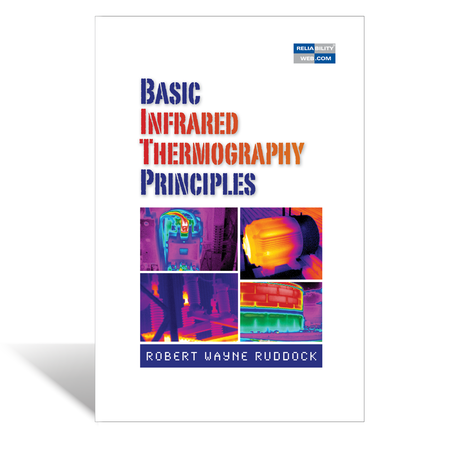 Basic Infrared Thermography Principles - Hardcover