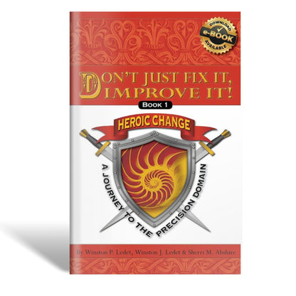 Don’t Just Fix It, Improve It! A Journey to the Precision Domain - Digital Version - E-Book