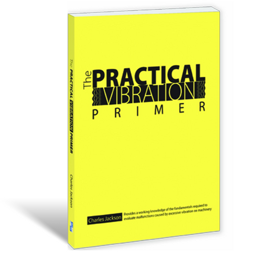 The Practical Vibration Primer - Hardcover