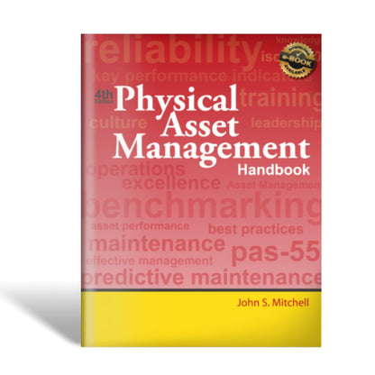 Physical Asset Management Handbook - Digital Version - E-Book