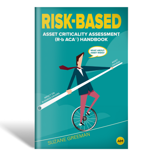 Risk-Based Asset Criticality Assessment Handbook