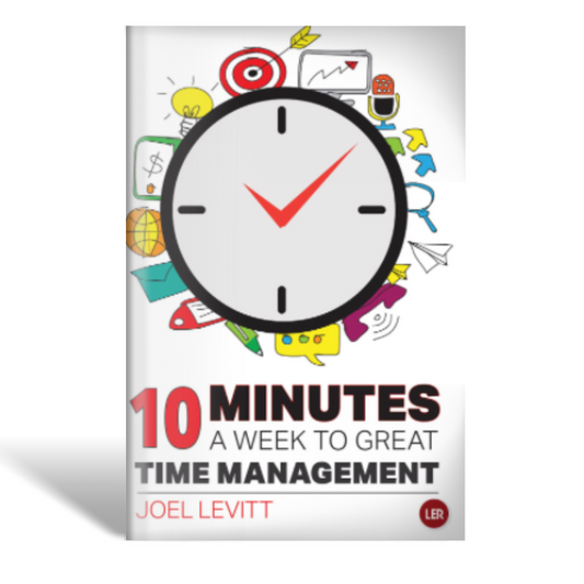 10 Minutes a Week to Great Time Management - Paperback