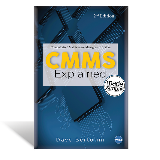 CMMS Explained, 2nd Edition