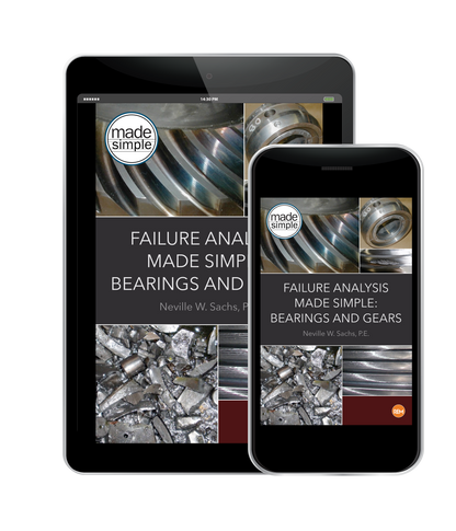 Failure Analysis Made Simple: Bearings and Gears - Ebook