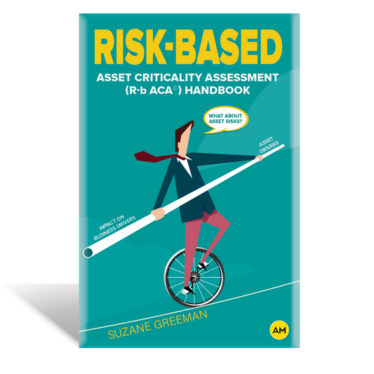 Risk-Based Asset Criticality Assessment Handbook