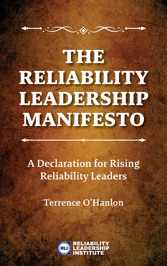The Reliability Leadership Manifesto
