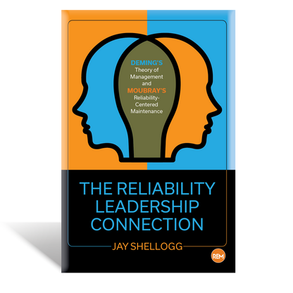 The Reliability Leadership Connection - Paperback