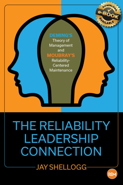 The Reliability Leadership Connection - Paperback