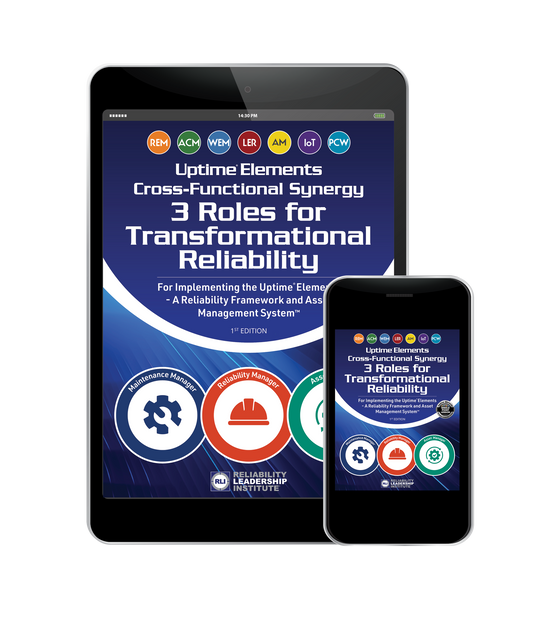 Uptime Elements - Cross-Functional Synergy - 3 Roles for Transformational Reliability - Ebook
