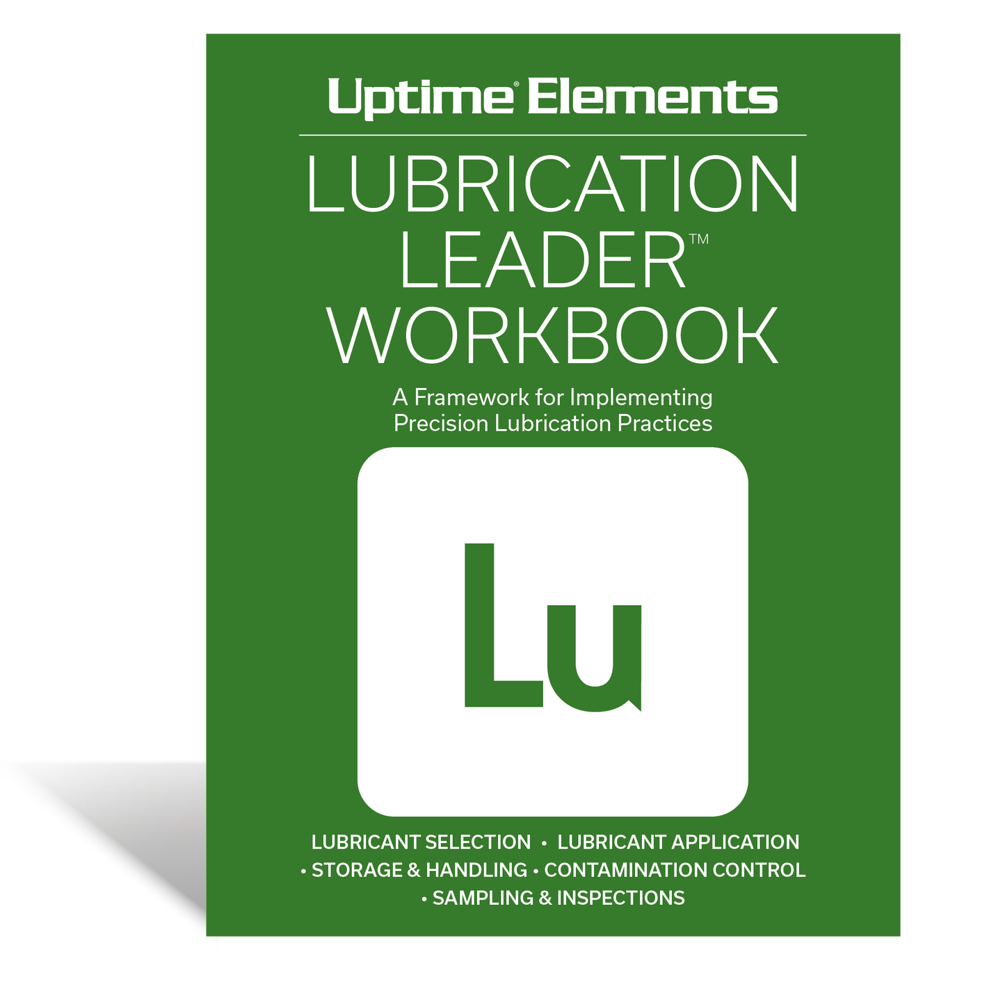 Uptime Elements Lubrication Leader Workbook