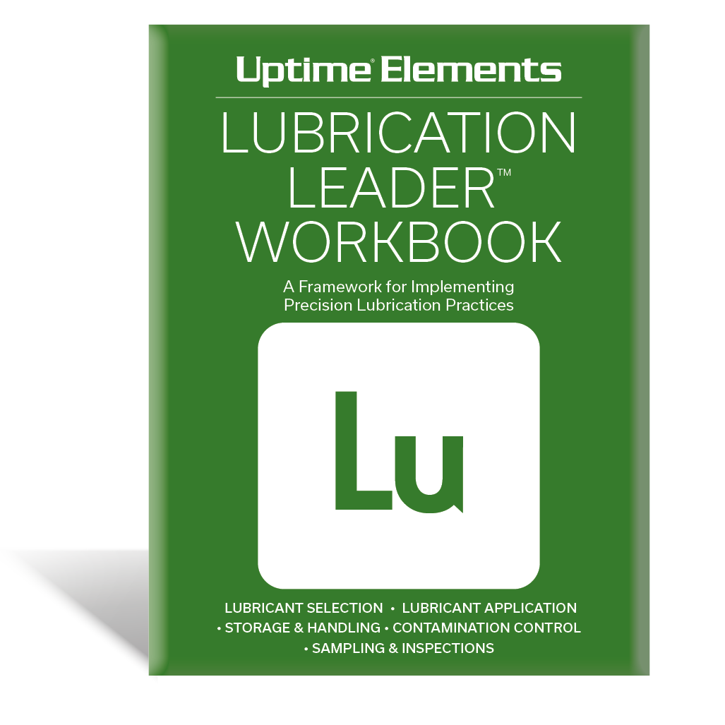 Uptime Elements Lubrication Leader Workbook